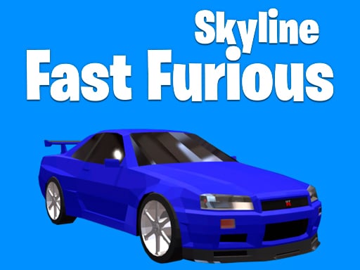 Fast Furious Skyline