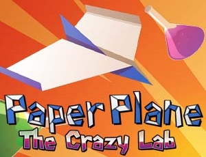 Paper Plane : The Crazy Lab