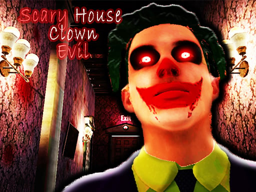 Scary House Clown Evil