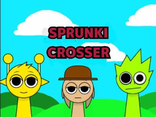 Sprunki Crosser